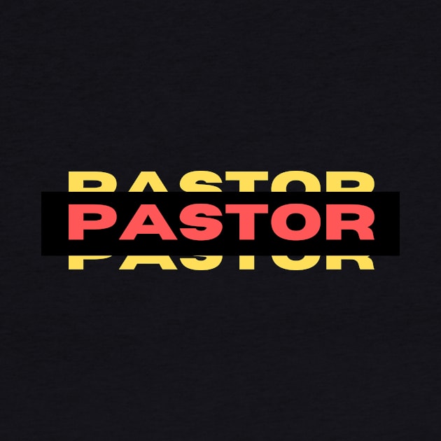 Pastor | Christian by All Things Gospel